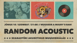 Random Acoustic Koncert a Muubysban